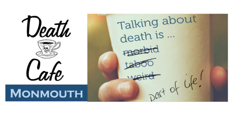 Death Café logo with words on a cup, 'Talking about death is ... part of life'